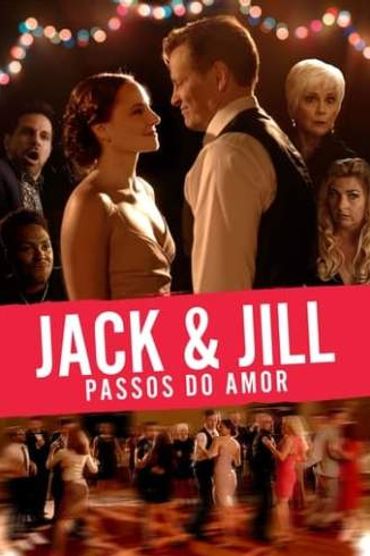 Jack & Jill Nos Passos do Amor