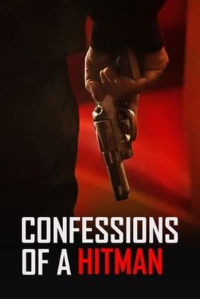 Confessions of a Hitman